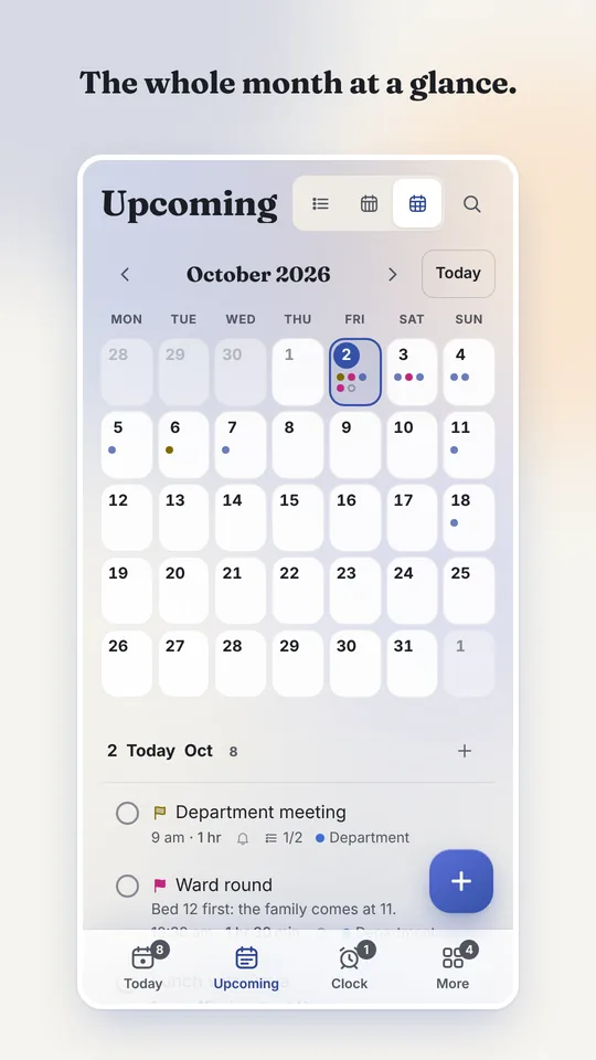 Upcoming as a month calendar.